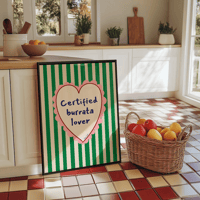 Image 1 of Certified Burrata Lover Print