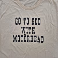 Image 7 of Go to Bed with Motorhead Shirts