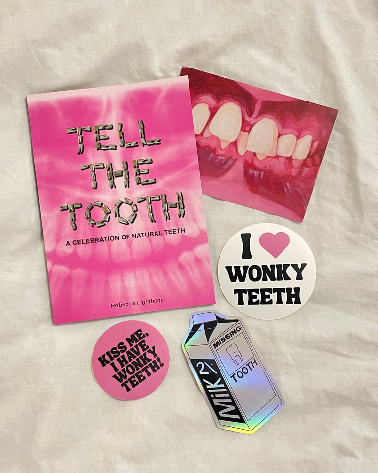 Tell The Tooth: A Celebration of Natural Teeth Book