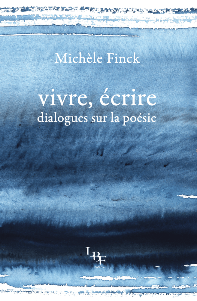 Image of "vivre, écrire" de Michèle Finck