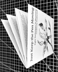 Image 6 of Zine: Just Keep the Pen Moving