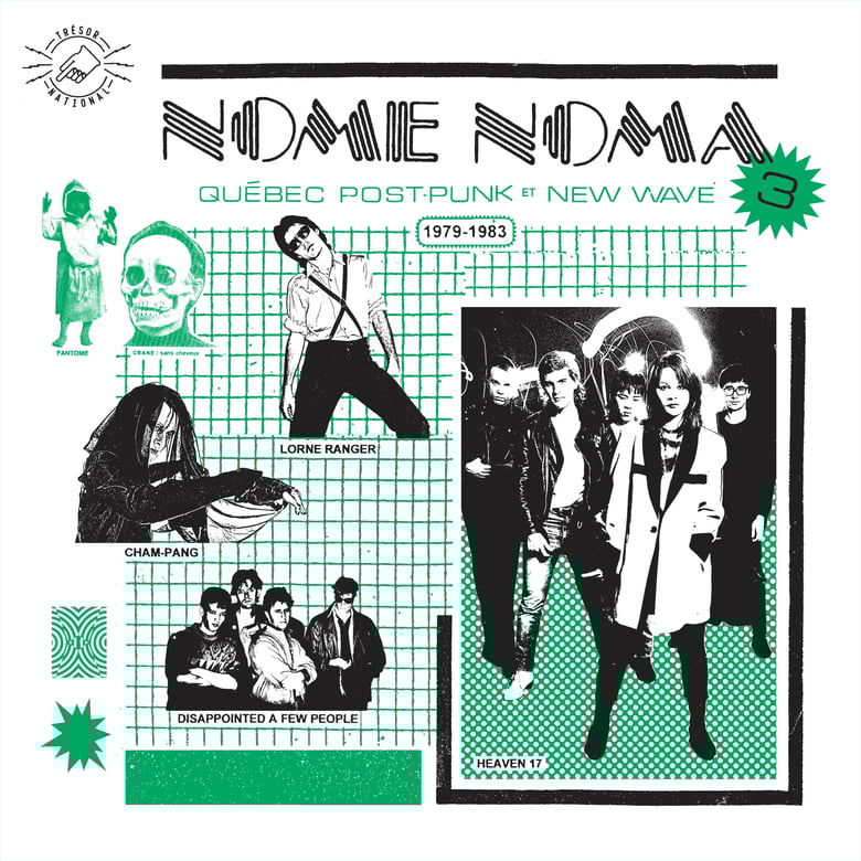 Image of Nome Noma 3 - Québec Post-Punk et New Wave 1979-1983 (TNAT006)