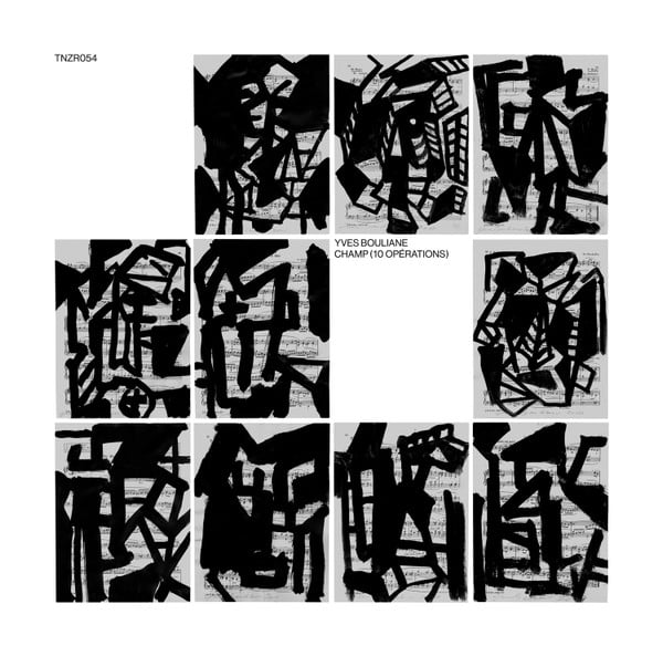 Image of Yves Bouliane – Champ | 10 Opérations (TNZR054)