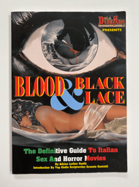 Image 1 of Blood & Black Lace: The Definitive Guide to Italian Sex and Horror Movies Adrian Luther-Smith (1999)
