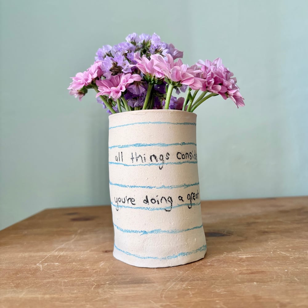 Image of You’re doing great note vase