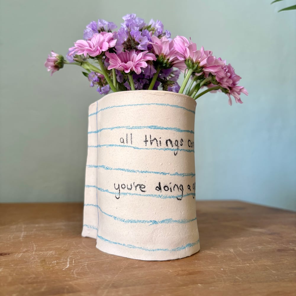 Image of You’re doing great note vase