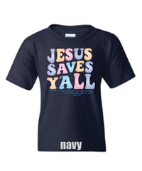 Image 3 of Jesus Saves Y'all Groovy with pastel colors - YOUTH tee - FREE SHIPPING!!
