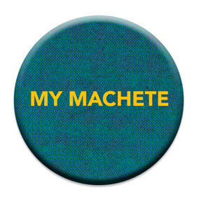 Image of My Machete Pin