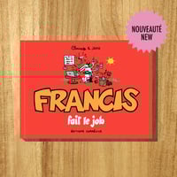 Image 1 of Francis fait le job