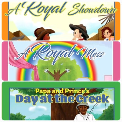 Image of Bundle #3 A Royal Showdown, A Royal Mess, Papa and Prince's Day at the Creek
