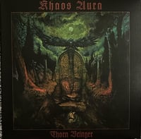 Khaos Aura - Thorn Bringer LP