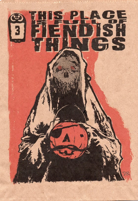 Image of This Place is Full of Fiendish Things #3 