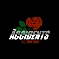 The Accidents "All Time High"