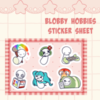 Blobby Hobbies Sticker Sheet