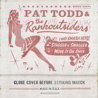 Image 1 of Pat Todd & The Rankoutsiders "Stagger and Swagger / Move It On Over"7" (white vinyl)