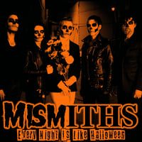 Image 1 of Mismiths "Every Night is Like Halloween" LP (180g vinyl)
