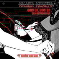 Image 1 of Killer Hearts "Doctor, Doctor / Demolition Love" 7" (red vinyl)