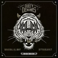 Image 1 of Dirty Denims "Rock 'n' Roll All Night / Better Believe It" 7"