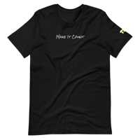 Image 1 of Make It Count WhtePrint Unisex T-Shirt