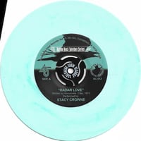 Image 2 of Stacy Crowne "Radar Love / Dead of Night" 7" (creamy blue-green vinyl)