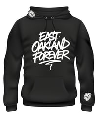 East Oakland Forever Hoodie