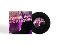Image 1 of COMME DES FCKDOWN / FEVER 7" VINYL