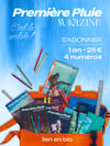 Abonnement Première Pluie magazine