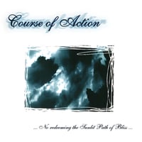 COURSE OF ACTION - NO REDEEMING THE SUNLIT PATH OF BLISS - 12 INCH (STTC 041)