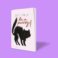 Notebook - Be a Pu$$*