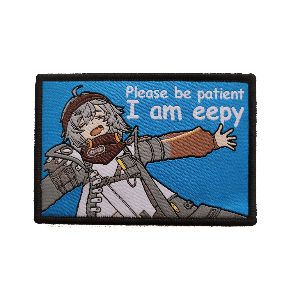 Image of Please be patient I am eepy