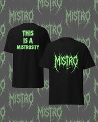 Mistrosity Tee