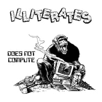 Illiterates -  Does Not Compute LP