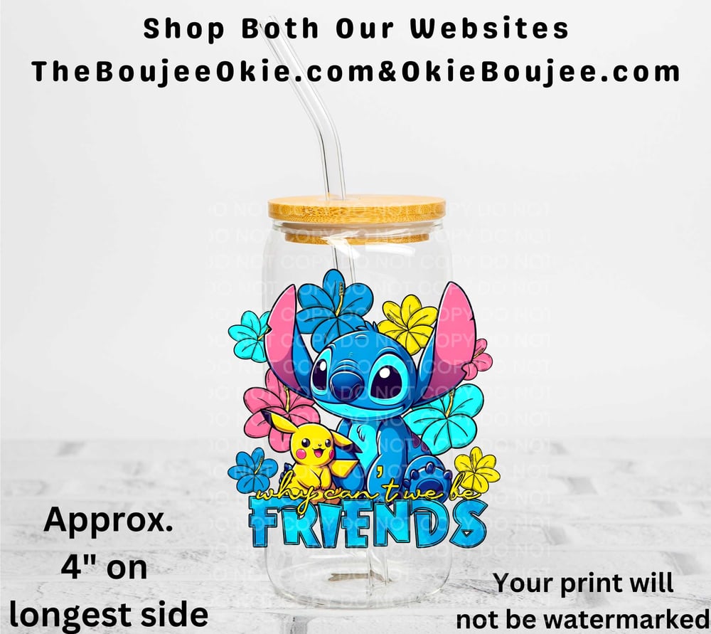Image of Pikachu & Stitch Why Can't We Be Friends Uv Dtf Decal  Double Sided           T13