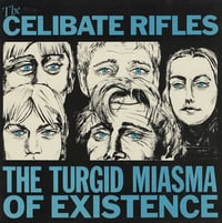 Celibate RIfles "The Turgid Miasma of Existence" LP