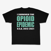 Image 2 of OPIOID CRISIS TEE