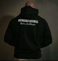 Image 4 of Unfinished Business (White on Black) - Hoodie 