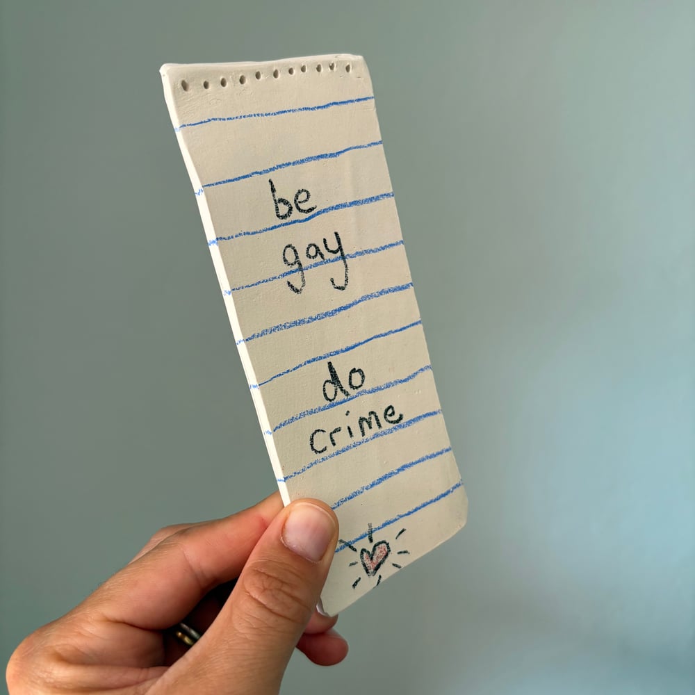 Image of Be Gay Ceramic note