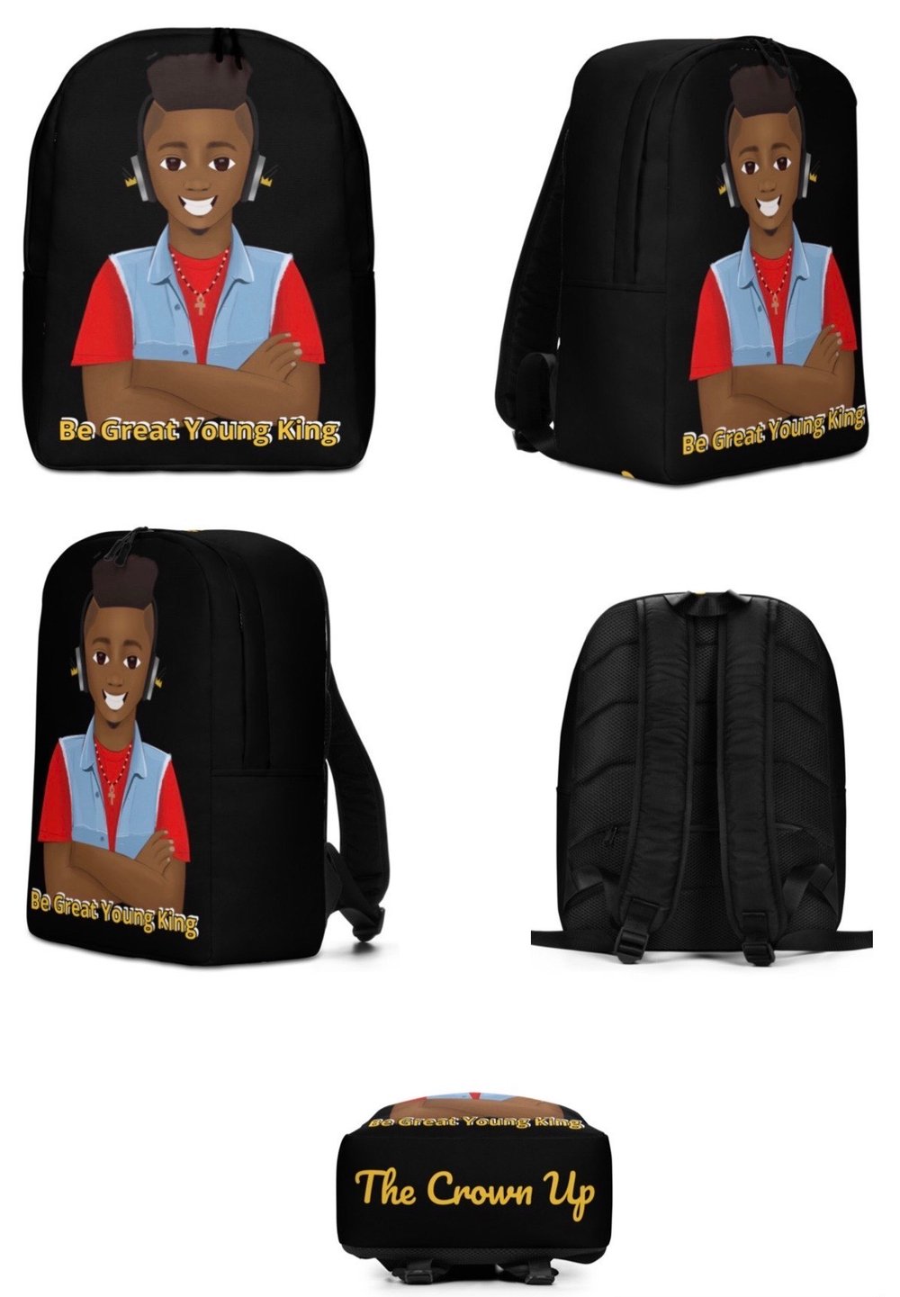 Image of Be Great Young King Backpack