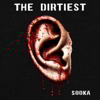 The Dirtiest "Sooka" LP