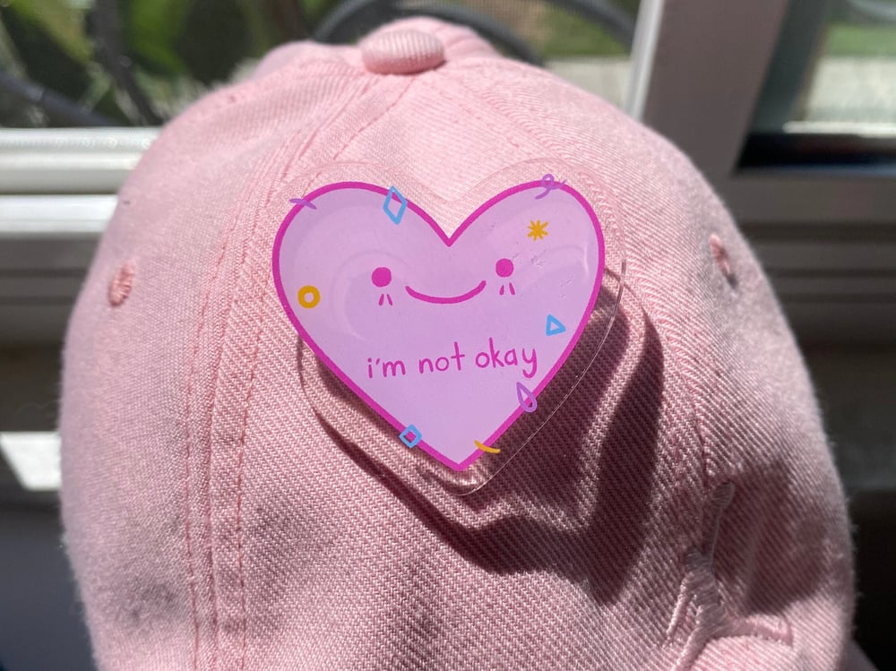 Image of I'm Not Doing Okay Acrylic Pin