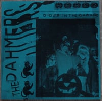Image 1 of The Dahmers "Ghouls in the Garage" 7"