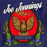 Joe Jennings MVPs "Nothing Wrong With Giving Up" LP