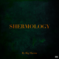 Big Sherm - Shermology CD