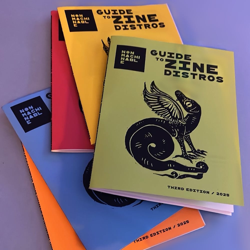 Guide to Zine Distros by NONMACHINABLE