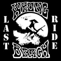Image 1 of Wrong Beach "Last Ride" LP (white vinyl)