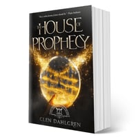 Image 3 of The House of Prophecy (Book Two) - Signed