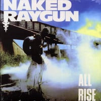 Image 1 of Naked Raygun "All Rise" LP (white vinyl)