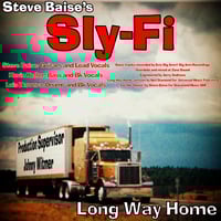 Image 1 of Steve Baise's Sly-Fi  "Long Way Home"7" (white vinyl)