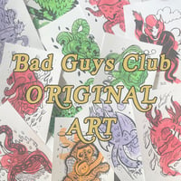 Image 1 of Bad Guys Club Original Art