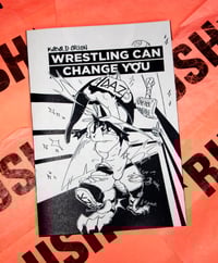 Image 1 of Wrestling Can Change You Zine